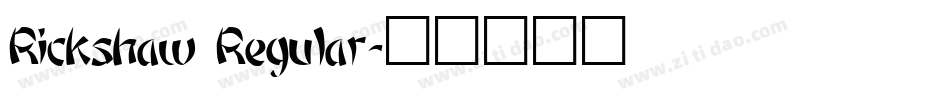 Rickshaw Regular字体转换